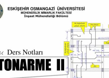 Betonarme I ve II (Ahmet Topçu) Ders Notları