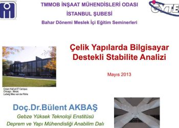 Çelik Yapılarda Bilgisayar Destekli Stabilite Analizi