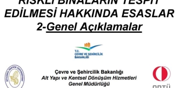 Riskli Bina Tespit Edilmesindeki Esaslar