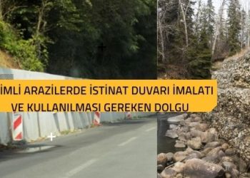 Eğimli Arazilerde İstinat Duvarı İmalatı ve Kullanılması Gereken Dolgu