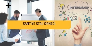 Şantiye Stajı Örneği