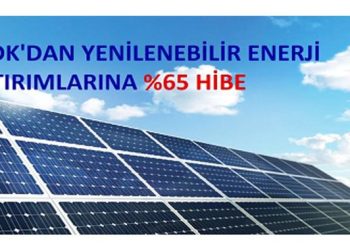TKDK’dan yenilenebilir enerjiye büyük desetek