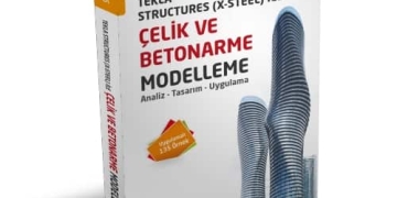 X-Steel ile Çelik ve Betonarme Modelleme – Yrd. Doç. Dr. Gökhan DURMUŞ