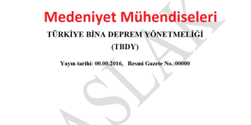 Yeni Türkiye Bina Deprem Yönetmeliği 2016 – (Taslak)