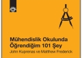Mühendislik Okulunda Öğrendiğim 101 Şey