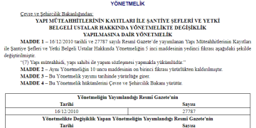 Müteahhit ve Şantiye Şeflerinin o belgeye imza atma yükümlülüğü kaldırıldı