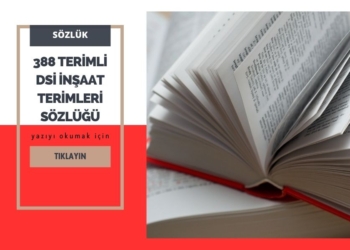 388 Terimli DSİ İnşaat Terimleri Sözlüğü