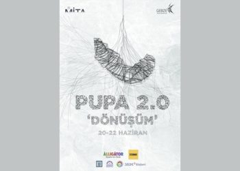 PUPA 2.0 Katılımcılarını Bekliyor