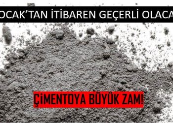 Çimento Fiyatlarına Zam Geliyor!