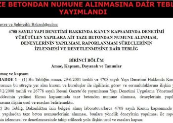 Taze Betondan Numune Alınmasına Dair Tebliğ Yayımlandı!