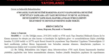 Taze Betondan Numune Alınmasına Dair Tebliğ Yayımlandı!