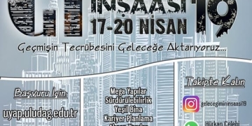 Geleceğimin İnşaası’19 | 17-20 Nisan’da Uludağ Üniversitesi’nde!