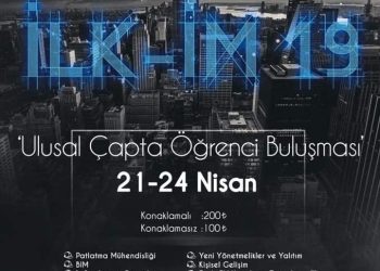 İLK-İM ’19 | 21-24 Nisan’da, Karadeniz Teknik Üniversitesinde!