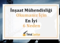 İnşaat Mühendisliği Okumanız İçin En İyi 6 Neden