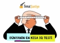 Dünyanın En Kısa IQ Testi