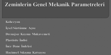 Zeminlerin Genel Mekanik Parametreleri