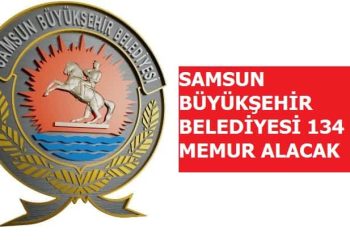 Samsun Büyükşehir Belediyesi 46 Mühendis – Mimar Alacak