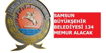 Samsun Büyükşehir Belediyesi 46 Mühendis – Mimar Alacak