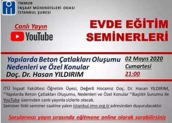 Canlı Yayın: Yapılarda Beton Çatlakları Oluşumu, Nedenleri – Doç.Dr. Hasan YILDIRIM