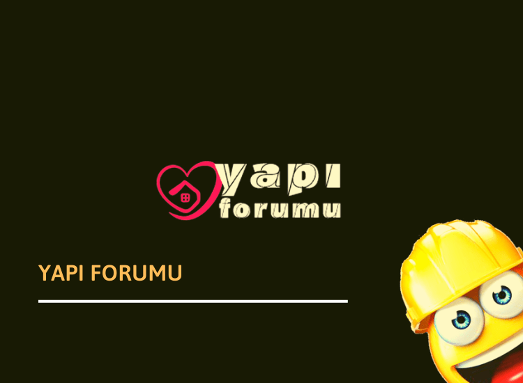 Yapı İnşaat Forum Sitesi YAPIFORUMU.COM Yenilendi!