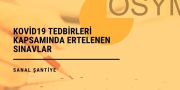Kovid19 Tedbirleri Kapsamında Ertelenen Sınavlar