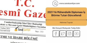 2021 Yılı Mühendislik Diploması İş Bitirme Tutarı Güncellendi