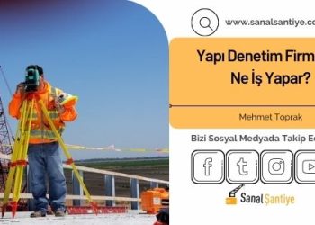 Yapı Denetim Firmaları Ne İş Yapar?