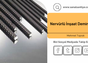 Nervürlü İnşaat Demiri Nedir?