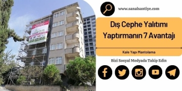 Dış Cephe Yalıtımı Yaptırmanın 7 Avantajı
