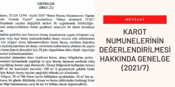 Karot Numunelerinin Değerlendirilmesi ile İlgili Genelge Yayınlandı (2021/7)