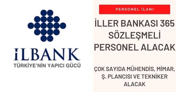 Iller Bankasi Personel Alimi 365 Sozlesmeli Personel 2021 Sanal Santiye