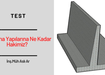 Dayanma Yapılarına Ne Kadar Hakimiz?