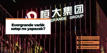 Evergrande varlık satışı mı yapacak?