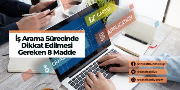 İş Arama Sürecinde Dikkat Edilmesi Gereken 8 Madde