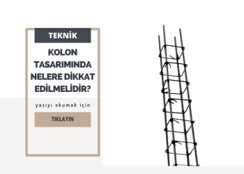 Kolon Tasarımında Nelere Dikkat Edilmelidir?