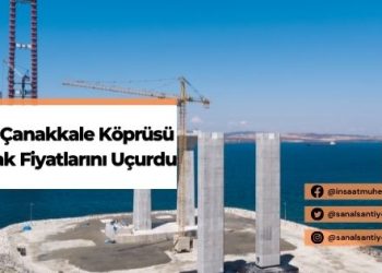 1915 Çanakkale Köprüsü Emlak Fiyatlarını Uçurdu