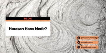 Horasan Harcı Nedir?