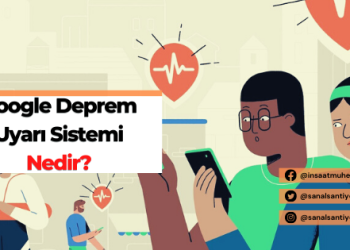 Google deprem uyarı sistemi nedir