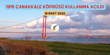1915 Çanakkale Köprüsü Kullanıma Açıldı