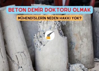 Beton Demir Doktoru Olmak