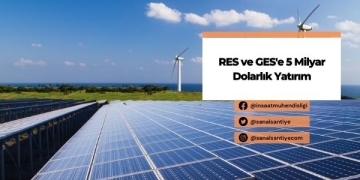 EPDK Duyurdu RES ve GES’e 5 Milyar Dolarlık Yatırım