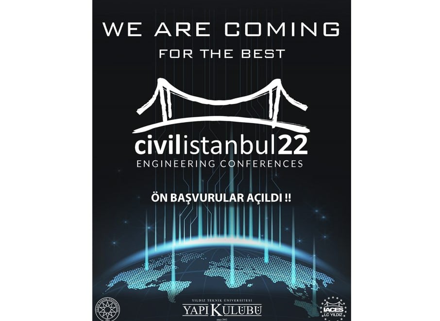 CIVIL ISTANBUL’22 INTERNATIONAL ENGINEERING CONFERENCES