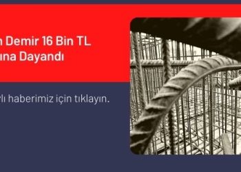 1 Ton Demir 16 Bin TL Sınırına Dayandı