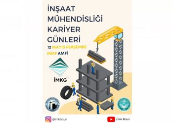 İMKG – İnşaat Mühendisler Kariyer Günleri