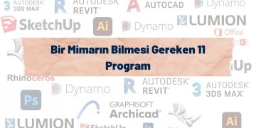 Bir Mimarın Bilmesi Gereken 11 Program