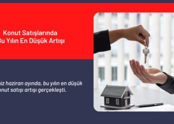 Konut Satışlarında Bu Yılın En Düşük Artışı Gerçekleşti