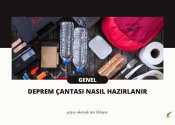 Deprem Çantası Nasıl Hazırlanır