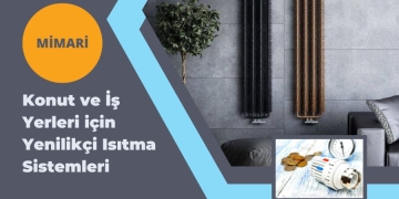 Konut ve İş Yerleri için Yenilikçi Isıtma Sistemleri