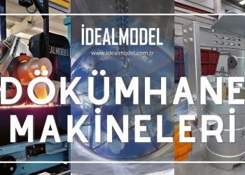 Dökümhane Makineleri ve Ekipmanları