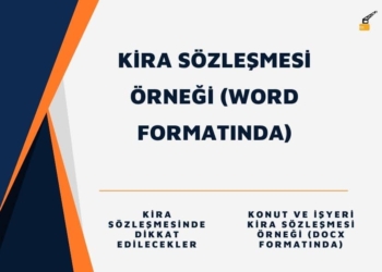 Kira Sözleşmesi Örneği (PDF) – 2025 | Kira Sözleşmesinde Dikkat Edilecekler